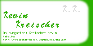 kevin kreischer business card